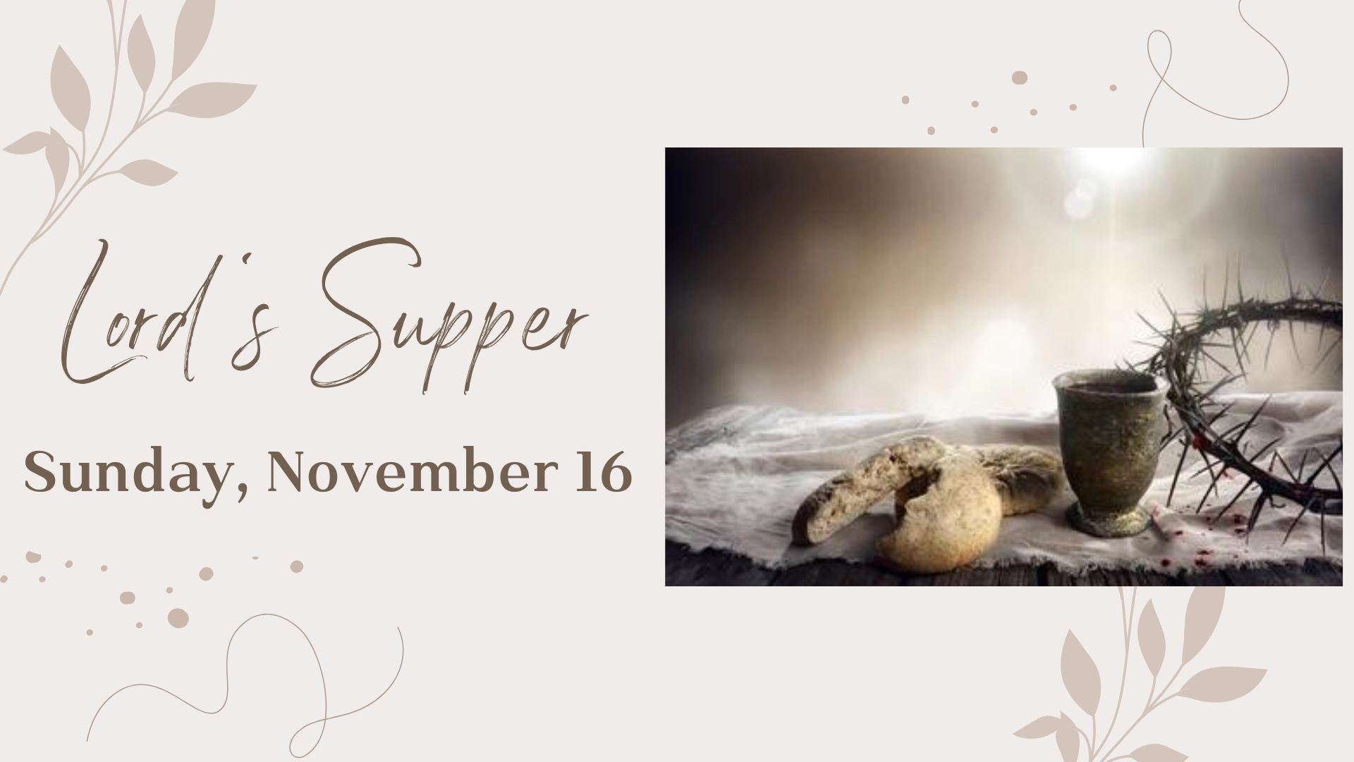 Lord ‘s Supper (7)