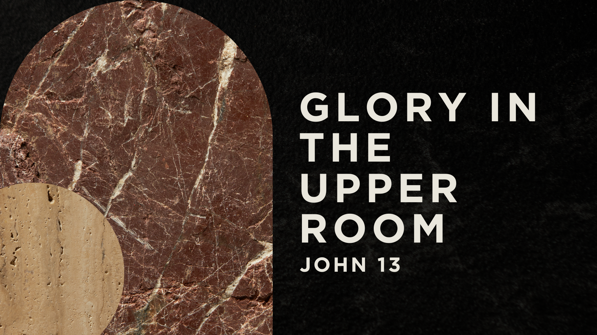 Glory in the upper room (3)